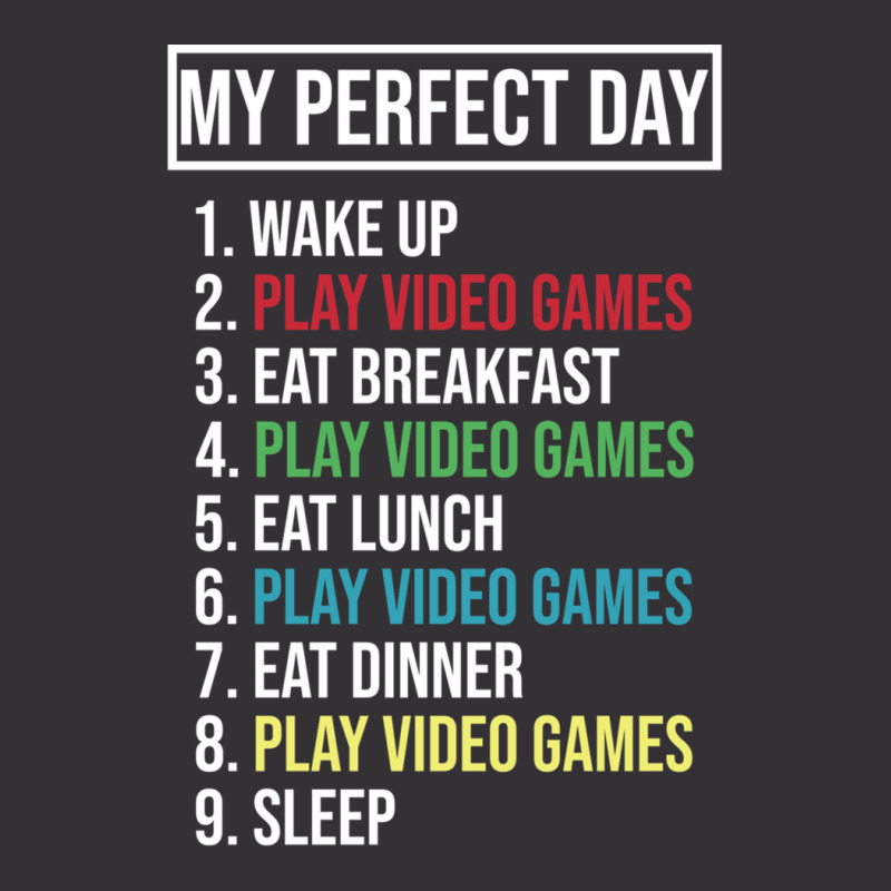 My Perfect Day Video Games Play Video Games 1 Vintage Short | Artistshot