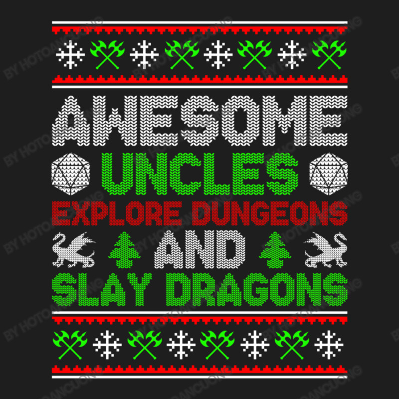 Awesome Uncles Tabletop Christmas D20 Ugly Sweater Classic T-shirt by hotoancuong | Artistshot