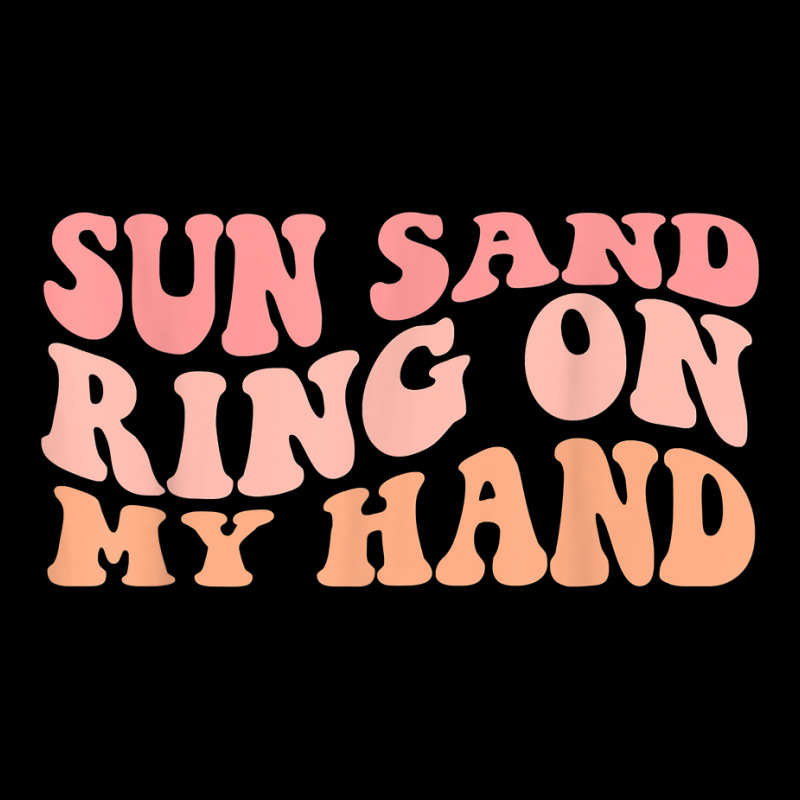 Wavy Sun Sand Drink In My Hand Ring On My Hand Bachelorette T Shirt Lightweight Hoodie | Artistshot