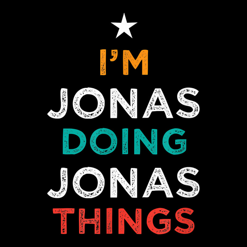 I'm Doing Jonas Things Funny Name Humor Nickname Sarcastic T Shirt Women's V-Neck T-Shirt by cm-arts | Artistshot