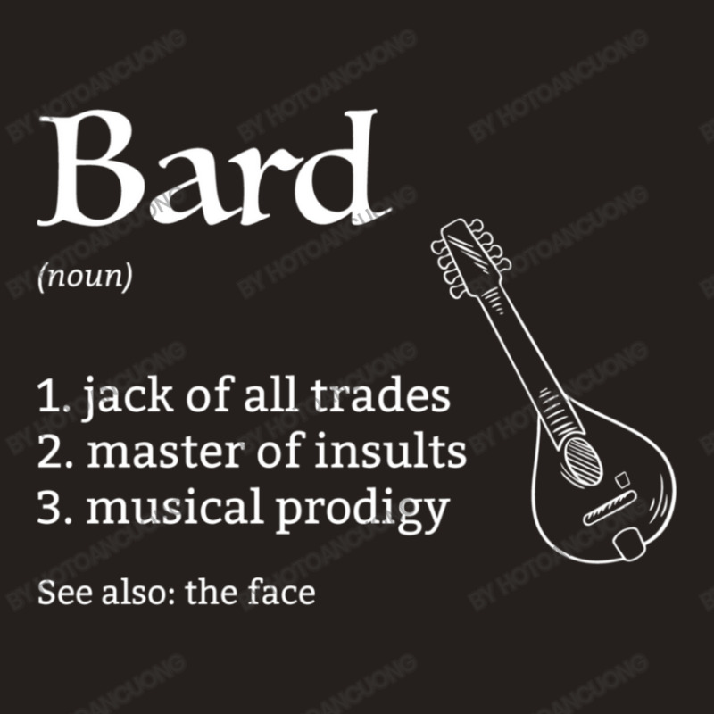 Bard Class Definition Dungeons And Rpg Dragons Tank Top by hotoancuong | Artistshot