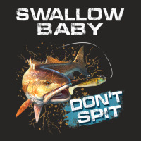 Mens Swallow Baby Don't Spit Red Drum Fishing Ladies Fitted T-shirt | Artistshot