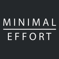 Mens Minimal Effort Slogan Mens Crewneck Sweatshirt | Artistshot