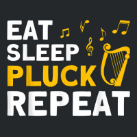 Harpist Eat Sleep Pluck Repeat Harp Player T Shirt Crewneck Sweatshirt | Artistshot