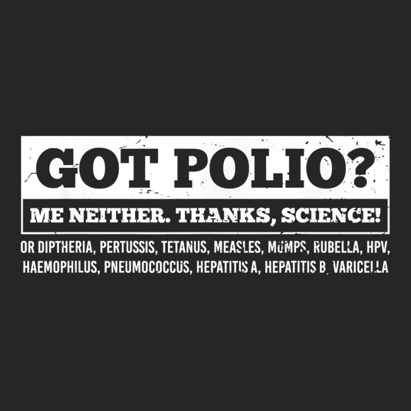 Polio Vaccine Pro Vaccination Thanks Science Vaccinator T Shirt Ladies Fitted T-Shirt by cm-arts | Artistshot