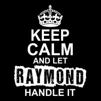 Keep Calm And Let Raymond Handle It Fleece Short | Artistshot