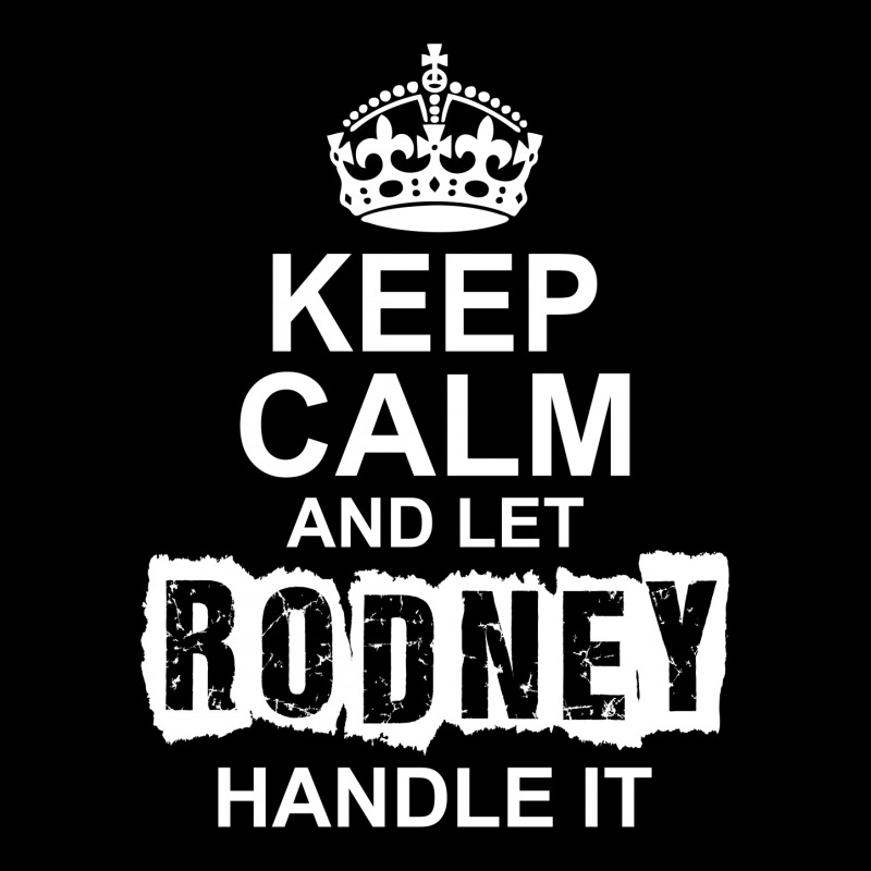 Keep Calm And Let Rodney Handle It Fleece Short | Artistshot