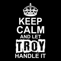 Keep Calm And Let Troy Handle It Fleece Short | Artistshot
