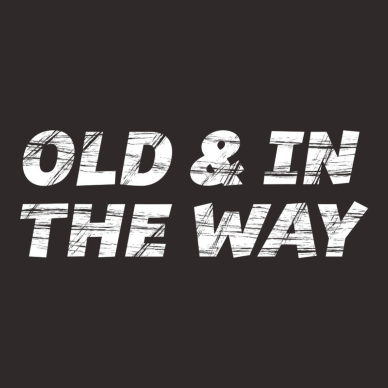 Old And In The Way For Oldest Child Racerback Tank by cm-arts | Artistshot