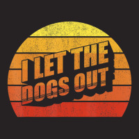 Retro Vintage I Let The Dogs Ou Pet Owner Dog Vintage Cap | Artistshot