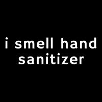 I Smell Hand Sanitizer V-neck Tee | Artistshot