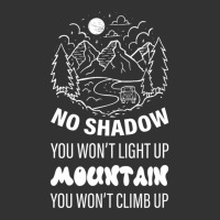 No Shadow You Won't Light Up, Mountain You Won't Climb Up Baby Bodysuit | Artistshot