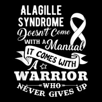 Alagille Syndrome Doesn't Come With A Manual Warrior T Shirt Portrait Canvas Print | Artistshot