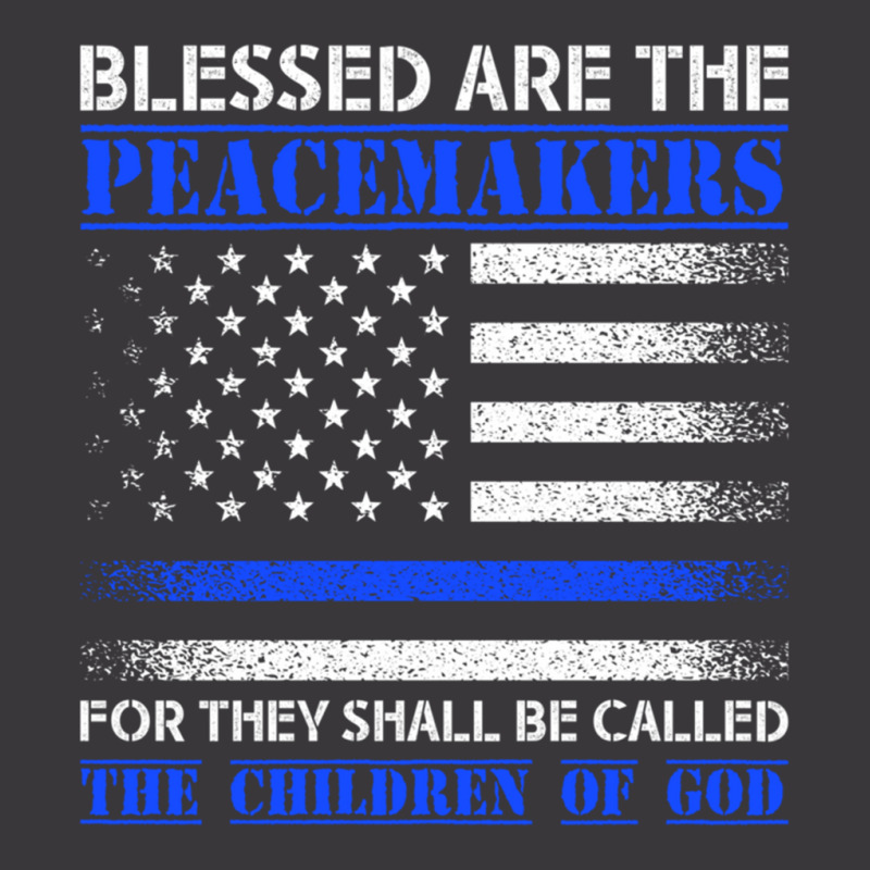 Blessed Are The Peacemakers   Blue Line Police Bible Verse Pullover Ho Ladies Curvy T-shirt | Artistshot