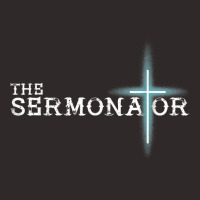 The Sermonator Pastor Appreciation Christian Cross Fun Gift T Shirt Racerback Tank | Artistshot