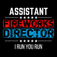 Assistant Fireworks Director Usa Independence Day July 4th T Shirt Adjustable Cap | Artistshot