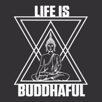 Life Is Buddhaful Buddha Meditation Meditate Zen Yoga Mantra Vintage Short | Artistshot