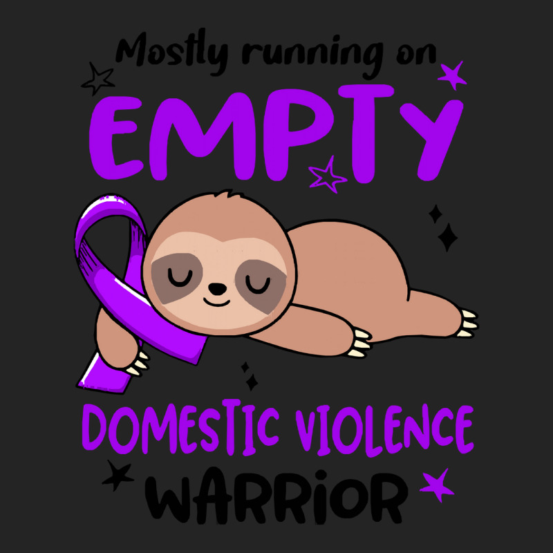 Domestic Violence Awareness T  Shirt Mostly Running On Empty Domestic 3/4 Sleeve Shirt by hardlyvagabond | Artistshot