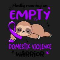 Domestic Violence Awareness T  Shirt Mostly Running On Empty Domestic Classic T-shirt | Artistshot