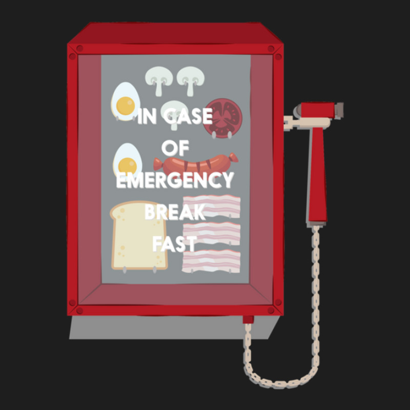 In Case Of Emergency Break Fast Classic T-shirt by JimenaBauer | Artistshot