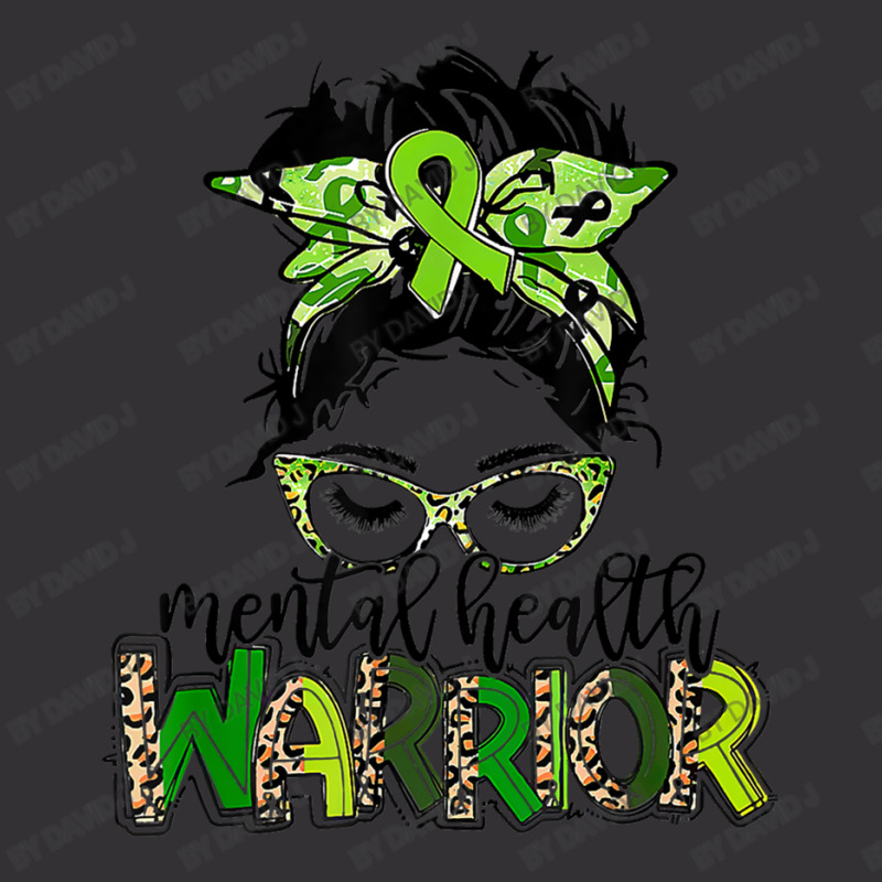 Mental Health Warrior Messy Bun Mental Health Matters Vintage Hoodie by David J | Artistshot