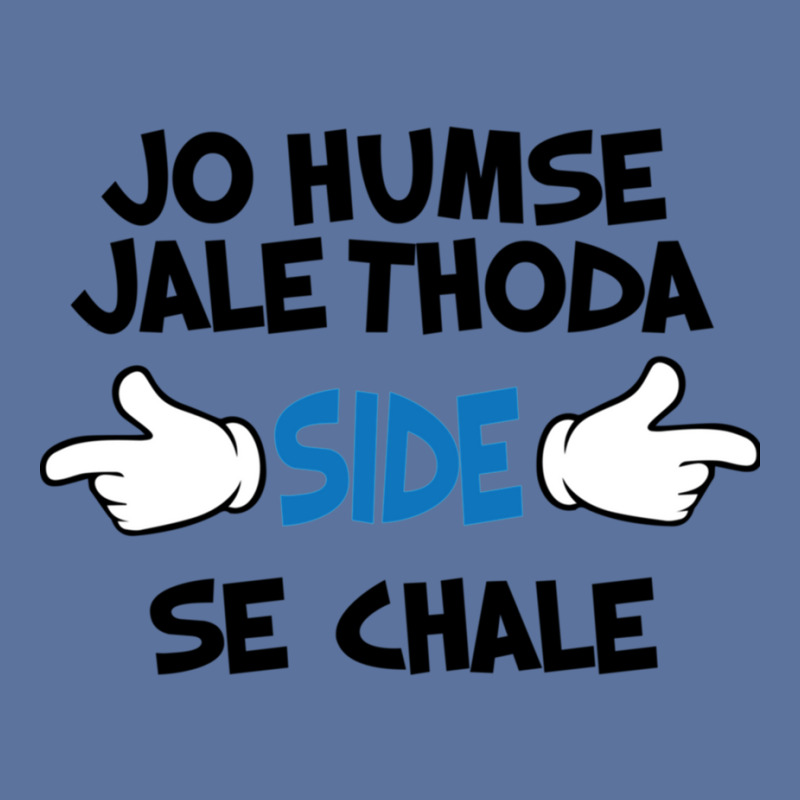 Jo Humse Jale Thoda Side Se Chale Funny Hindi Saying Lightweight Hoodie by cm-arts | Artistshot