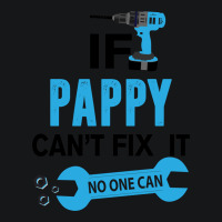If Pappy Can't Fix It No One Can Fleece Short | Artistshot
