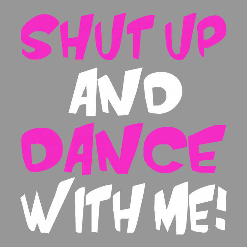 Shut Up Dance With Me Women's V-neck T-shirt | Artistshot