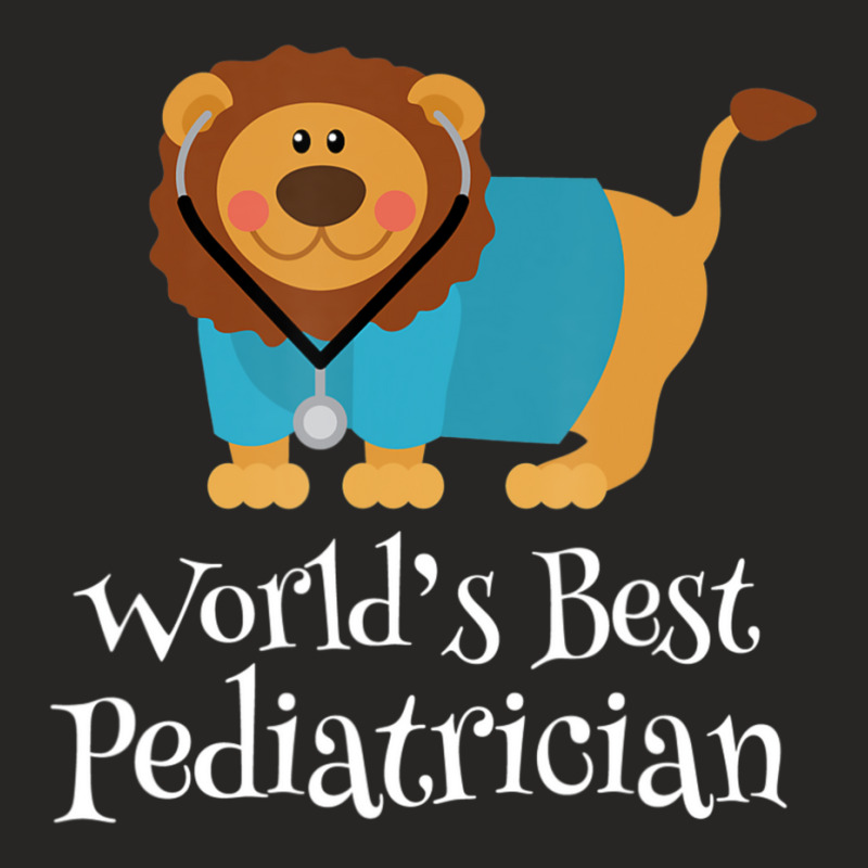 Pediatrician (worlds Best) Doctor Job Ladies Fitted T-Shirt by Mata Gibson | Artistshot