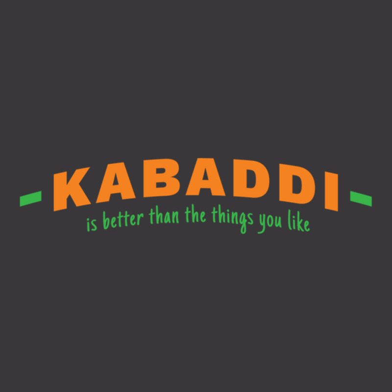 Kabaddi Is Better Than The Things You Like Ladies Curvy T-Shirt by cm-arts | Artistshot