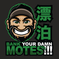 Bank Your Damn Motes Ladies Fitted T-shirt | Artistshot