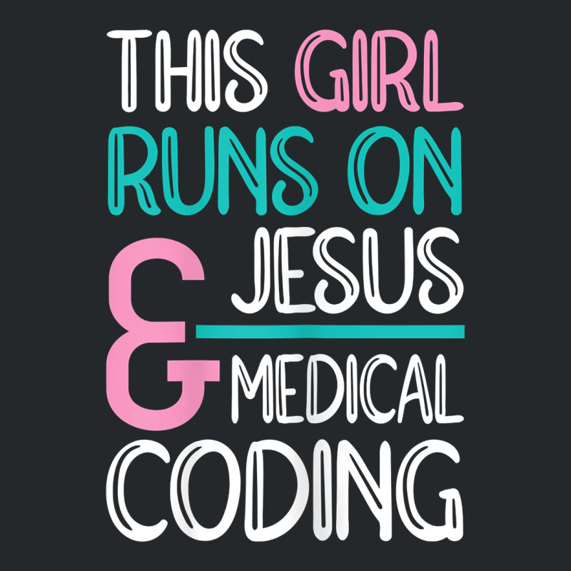 Womens Jesus, Medical Coding Medical Coder Crewneck Sweatshirt by OliviaStoica | Artistshot