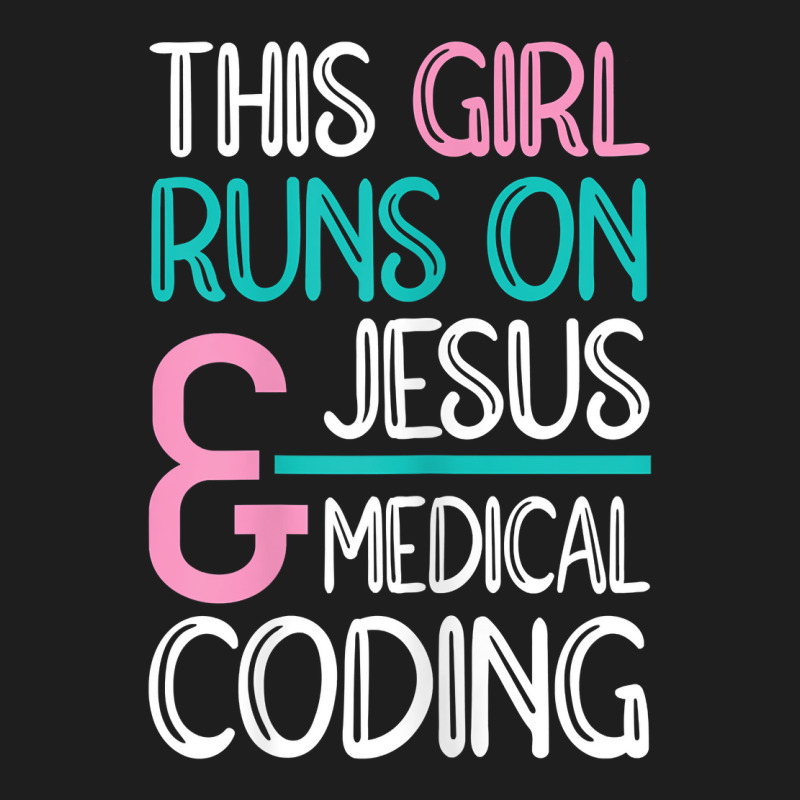 Womens Jesus, Medical Coding Medical Coder Classic T-shirt by OliviaStoica | Artistshot