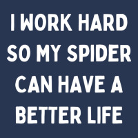 I Work Hard So My Spider Can Have A Better Life Men Denim Jacket | Artistshot