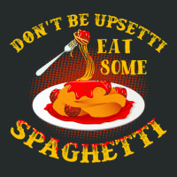 Upsetti Spaghetti Tomato Sauce Meat Ball Pun Gift Women's Triblend Scoop T-shirt | Artistshot