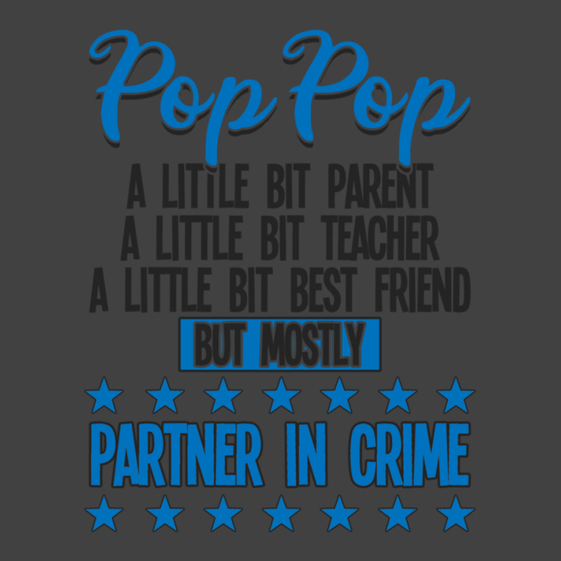 Pop Pop Partner In Crime Vintage T-shirt | Artistshot