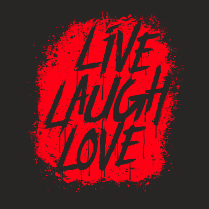 Live Laugh Love-nhthh Ladies Fitted T-Shirt by Kuwannin528 | Artistshot