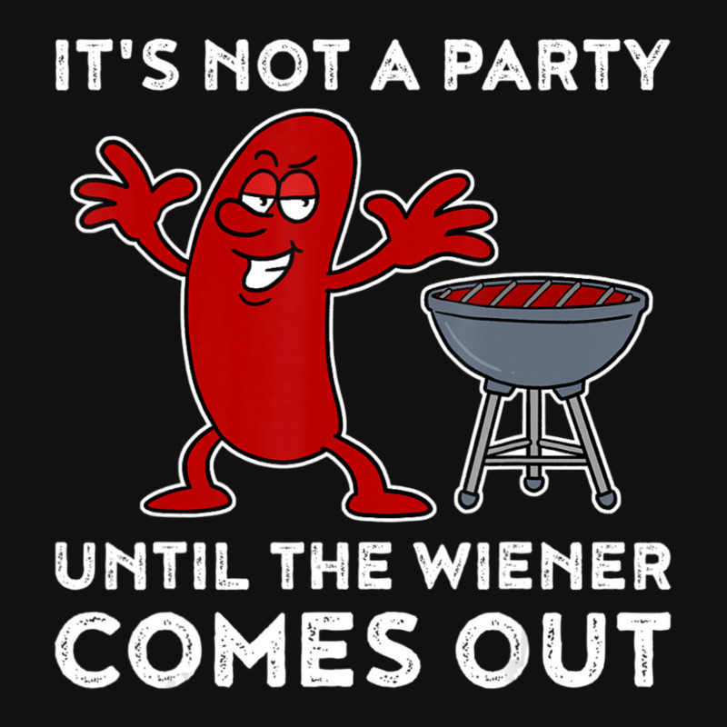 It's Not A Party Until The Weiner Comes Out Bbq Hot Dog Baby Bibs by Konlasa6638 | Artistshot