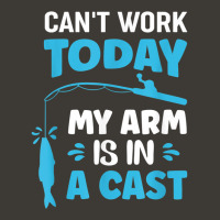 Can't Work Today My Arm Is In A Cast Fishing T Shirt Bucket Hat | Artistshot