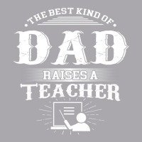 Mens Best Kind Of Dad Raises A Teacher Father's Day Youth 3/4 Sleeve | Artistshot