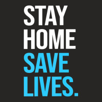 Stay Home Save Lives %23stayhome Ladies Fitted T-shirt | Artistshot