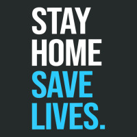 Stay Home Save Lives %23stayhome Women's Triblend Scoop T-shirt | Artistshot