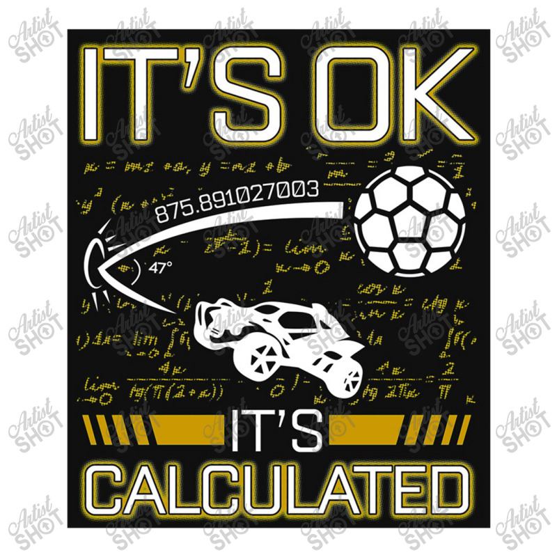 Rocket Car Soccer Its Ok Calculated Gift For Fans, For Men And Women Women's Pajamas Set by jrestima | Artistshot