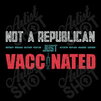 Not A Republican Just Vaccinated Adjustable Cap | Artistshot