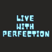 Live With Perfection Baby Blue Typography Aesthetic Ladies Fitted T-shirt | Artistshot