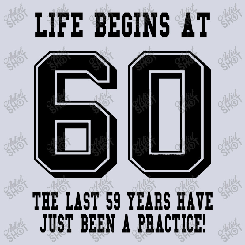 60th Birthday Life Begins At 60 Fleece Short | Artistshot