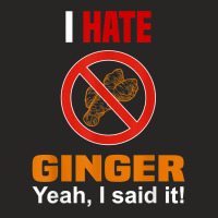 I Hate Ginger Shirt Funny Don't Like Ginger Anti Ginger T Shirt Ladies Fitted T-shirt | Artistshot