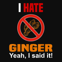 I Hate Ginger Shirt Funny Don't Like Ginger Anti Ginger T Shirt Crop Top | Artistshot