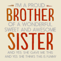 I'm A Proud Brother Of A Wonderful Sweet And Awesome Sister Cropped Hoodie | Artistshot