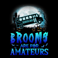 Halloween Brooms Are For Amateurs School Bus Funny Witch T Shirt Cropped Sweater | Artistshot